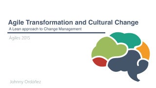  Agile Transformation and Cultural ...